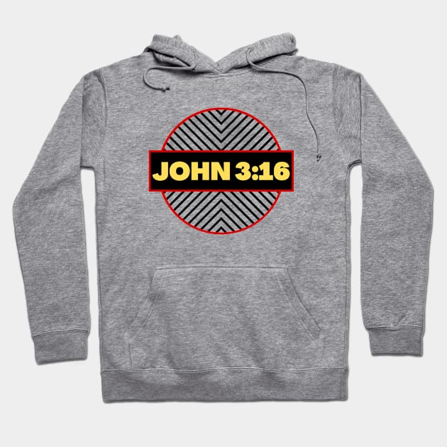 Bible Verse John 3:16 | Christian Hoodie by All Things Gospel